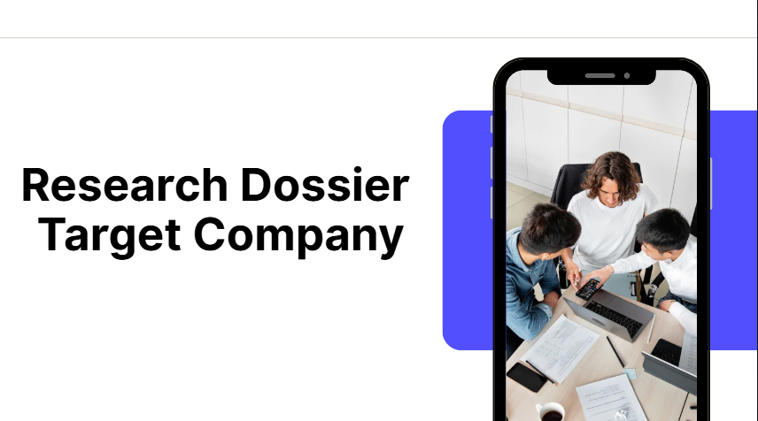 Research Dossier Target Company