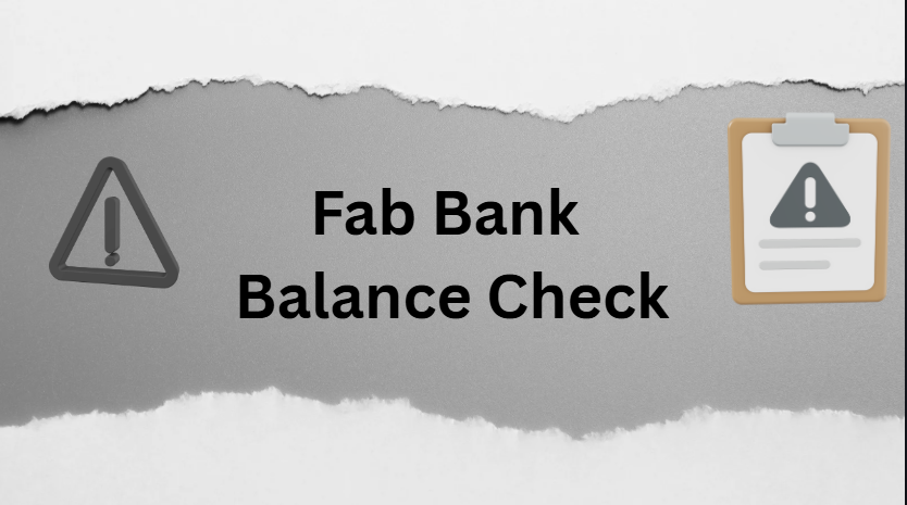 fab bank balance check