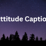 Attitude Caption